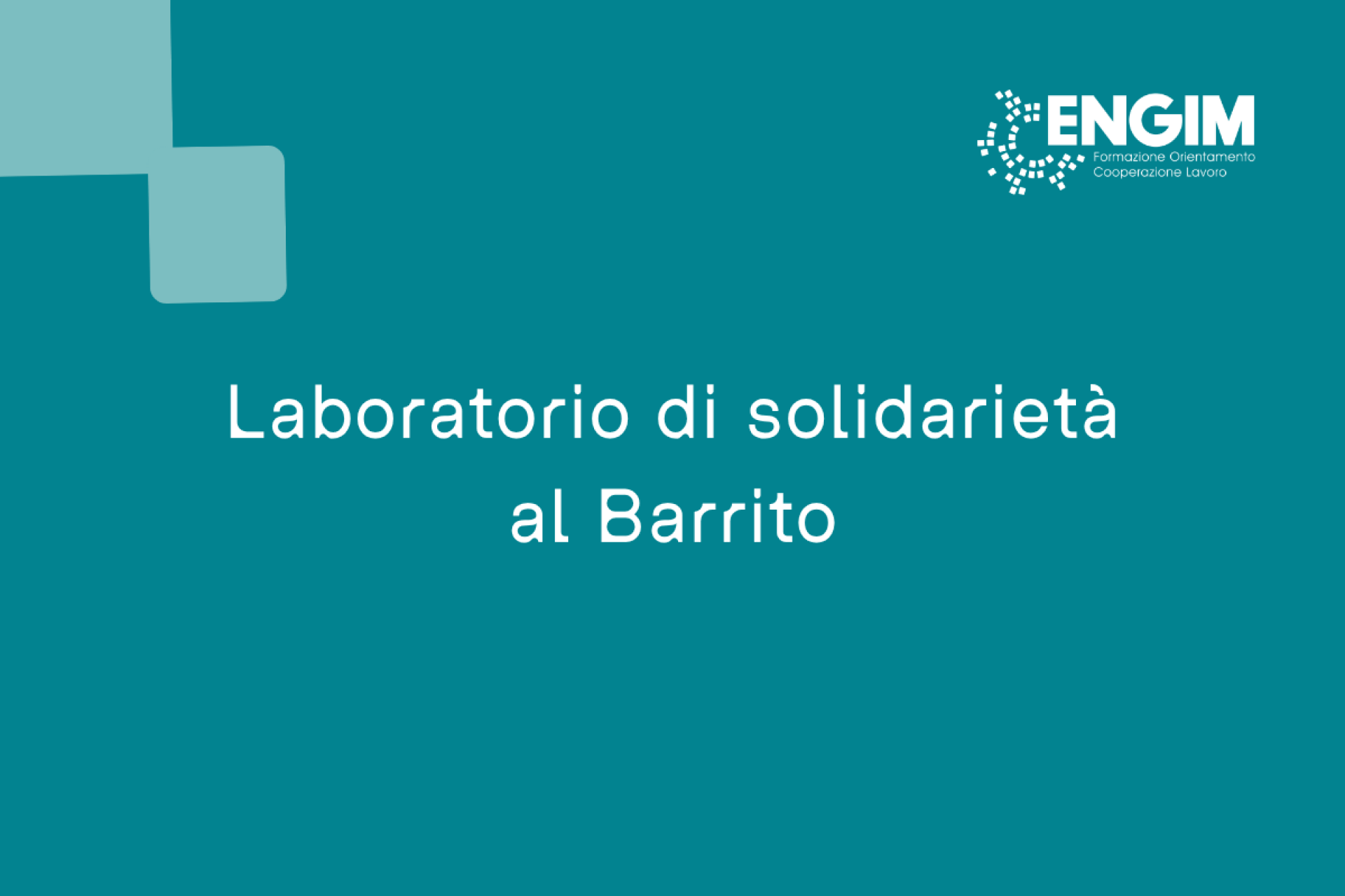 Laboratorio di solidarietà al Barrito